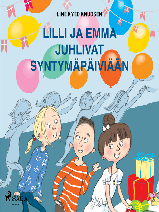 Title details for Lilli ja Emma juhlivat syntymäpäiviään by Line Kyed Knudsen - Wait list